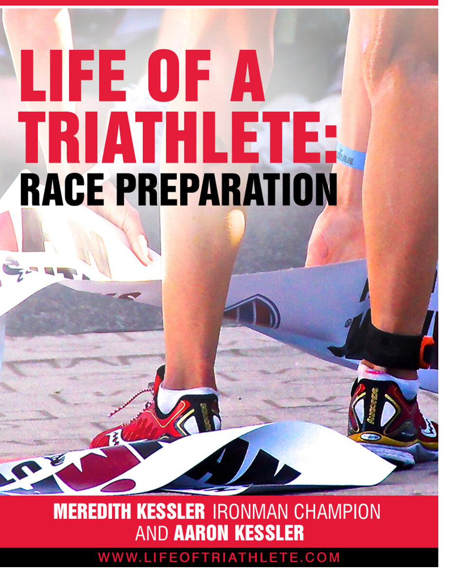 Life of a Triathlete: Race Preparation — book cover by Meredith Kessler and Aaron Kessler